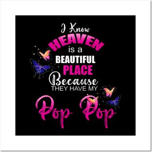 Heaven Is Beautiful Place My Pop Pop Angel Memorial Family Posters and Art